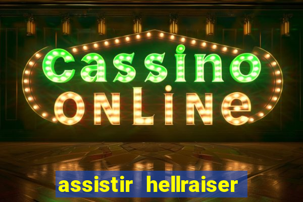 assistir hellraiser o julgamento dublado